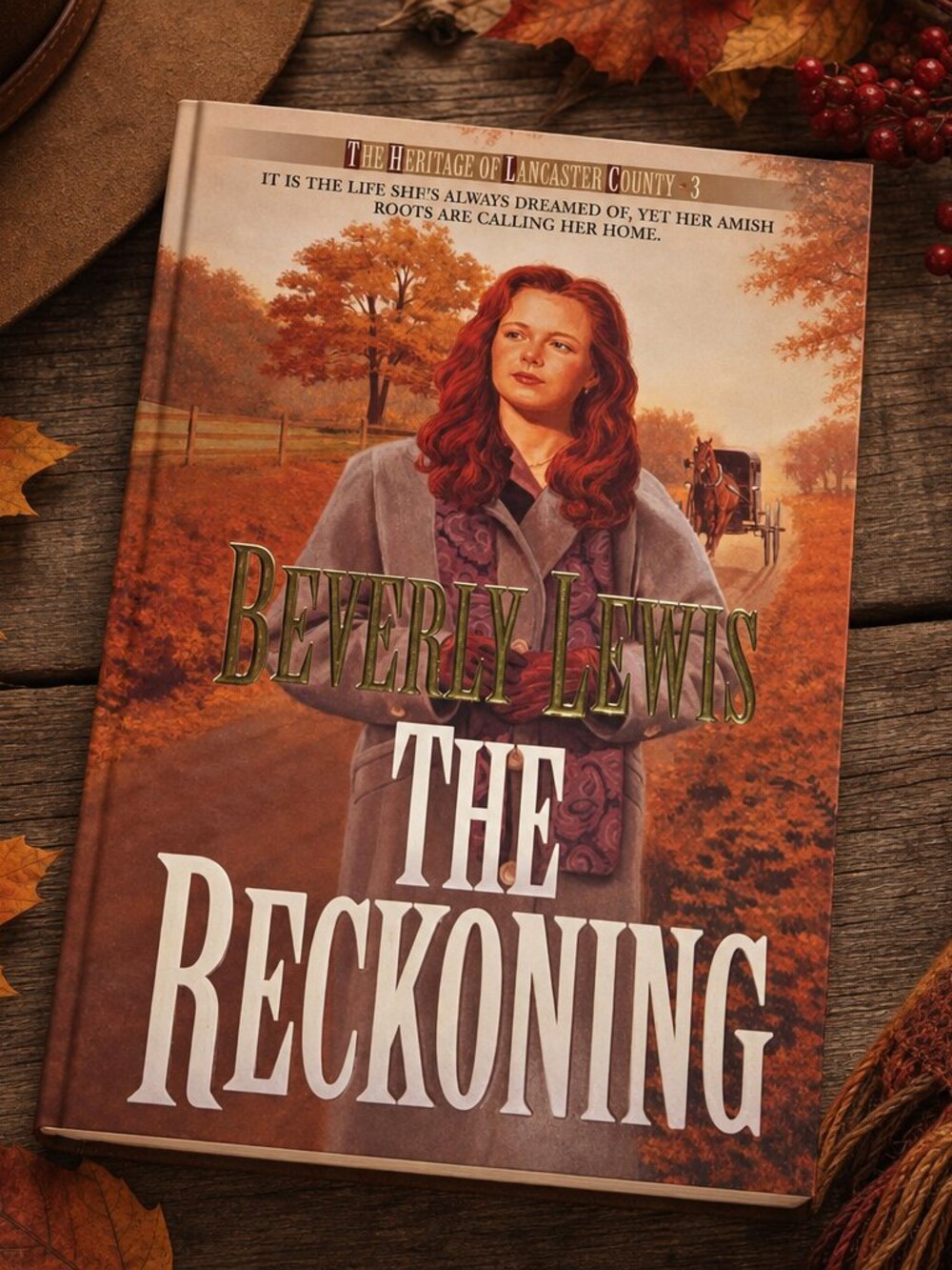 The Reckoning by Beverly Lewis – Heritage of Lancaster County #3 (Good Condition